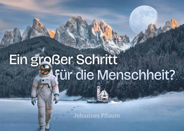 Ein großer Schritt für die Menschheit? - Weihnachts-Verteilheft